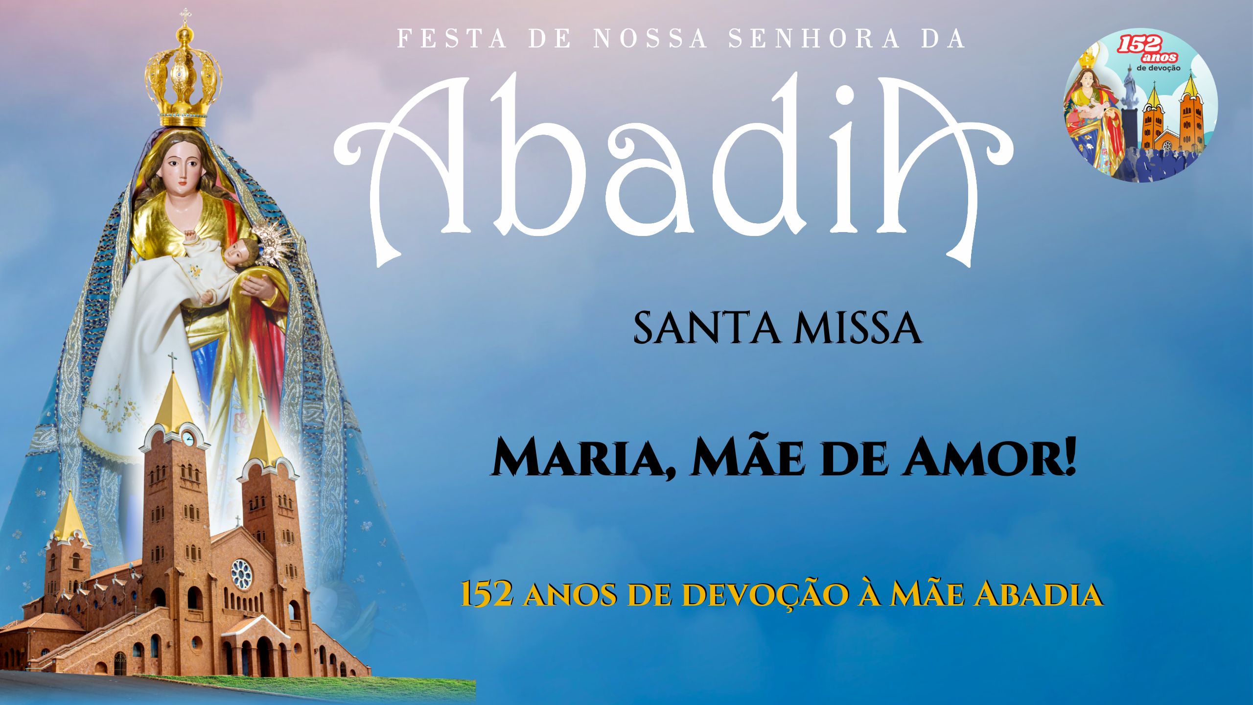 10º DIA SANTA MISSA(Com a Presença do Governador de Minas)  15/08/2022