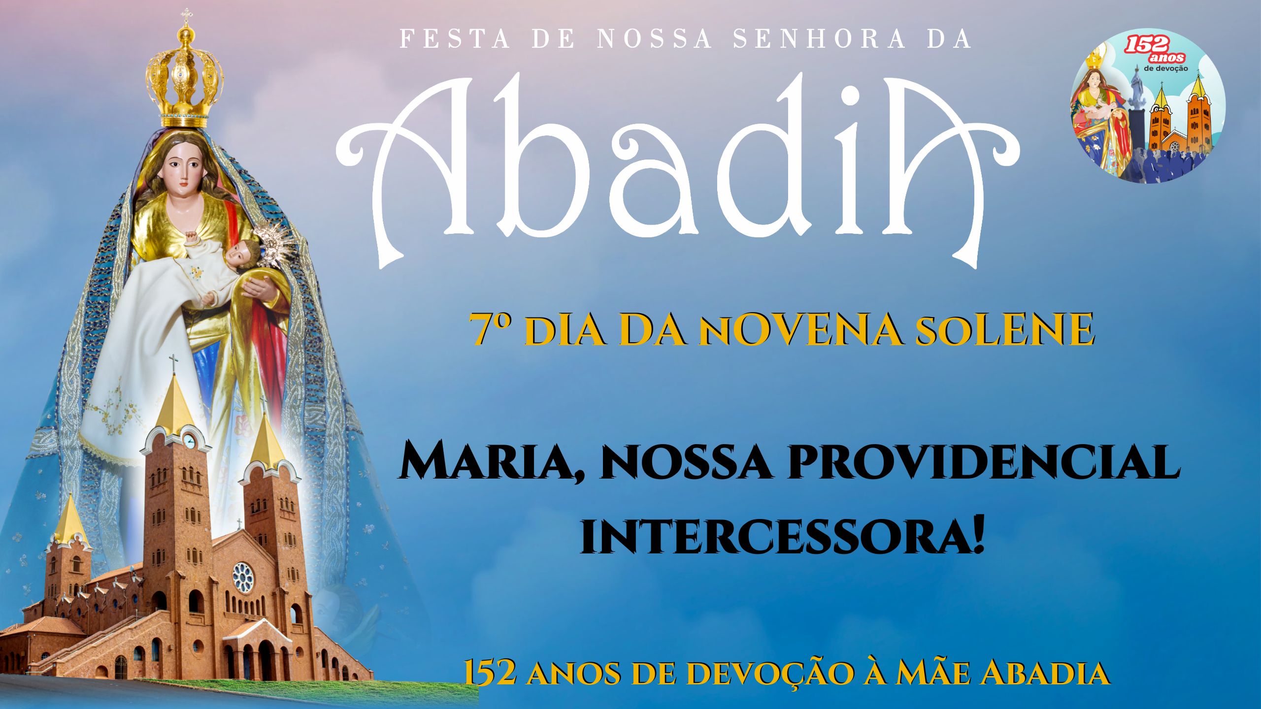 7º DIA DA NOVENA SOLENE  12/08/2022