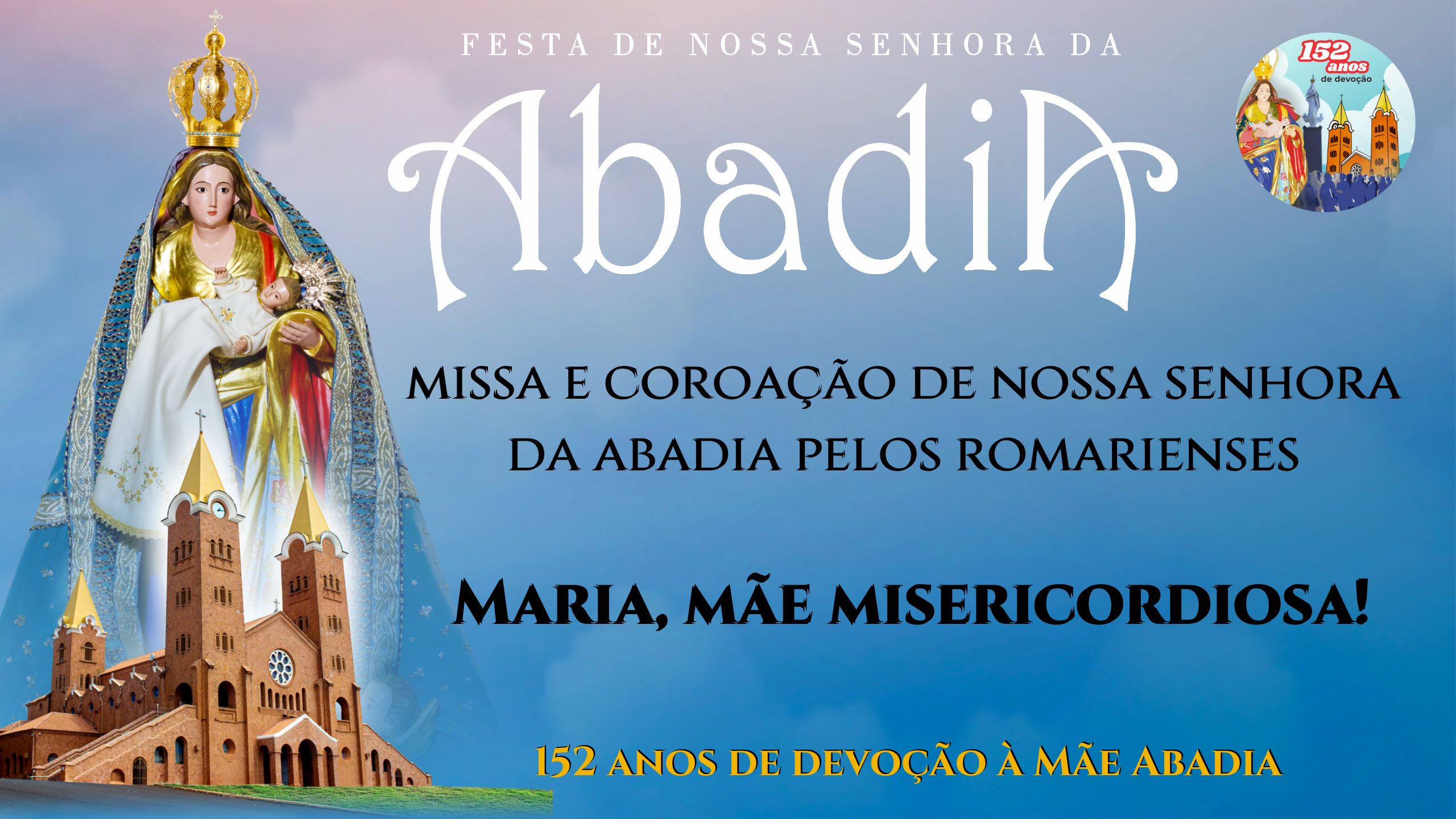 9º DIA MISSA E COROAÇÃO PELOS ROMARIENSES  14/08/2022