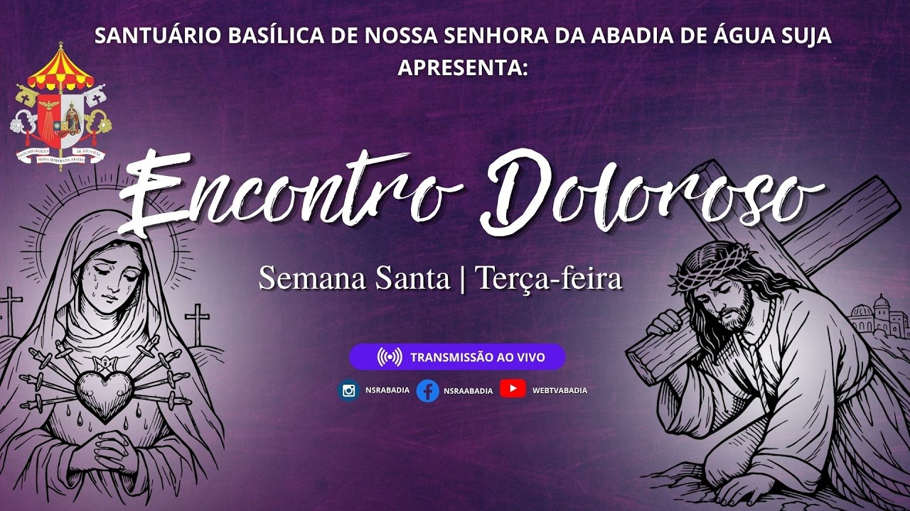 Encontro Doloroso - Terça 31/03/2026