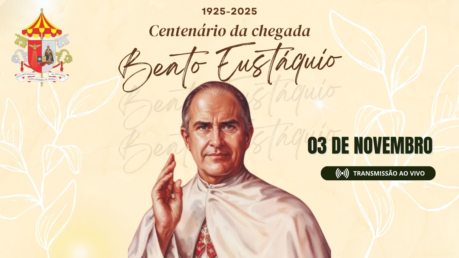 Festa para Beato Eustáquio - 03/11/2025