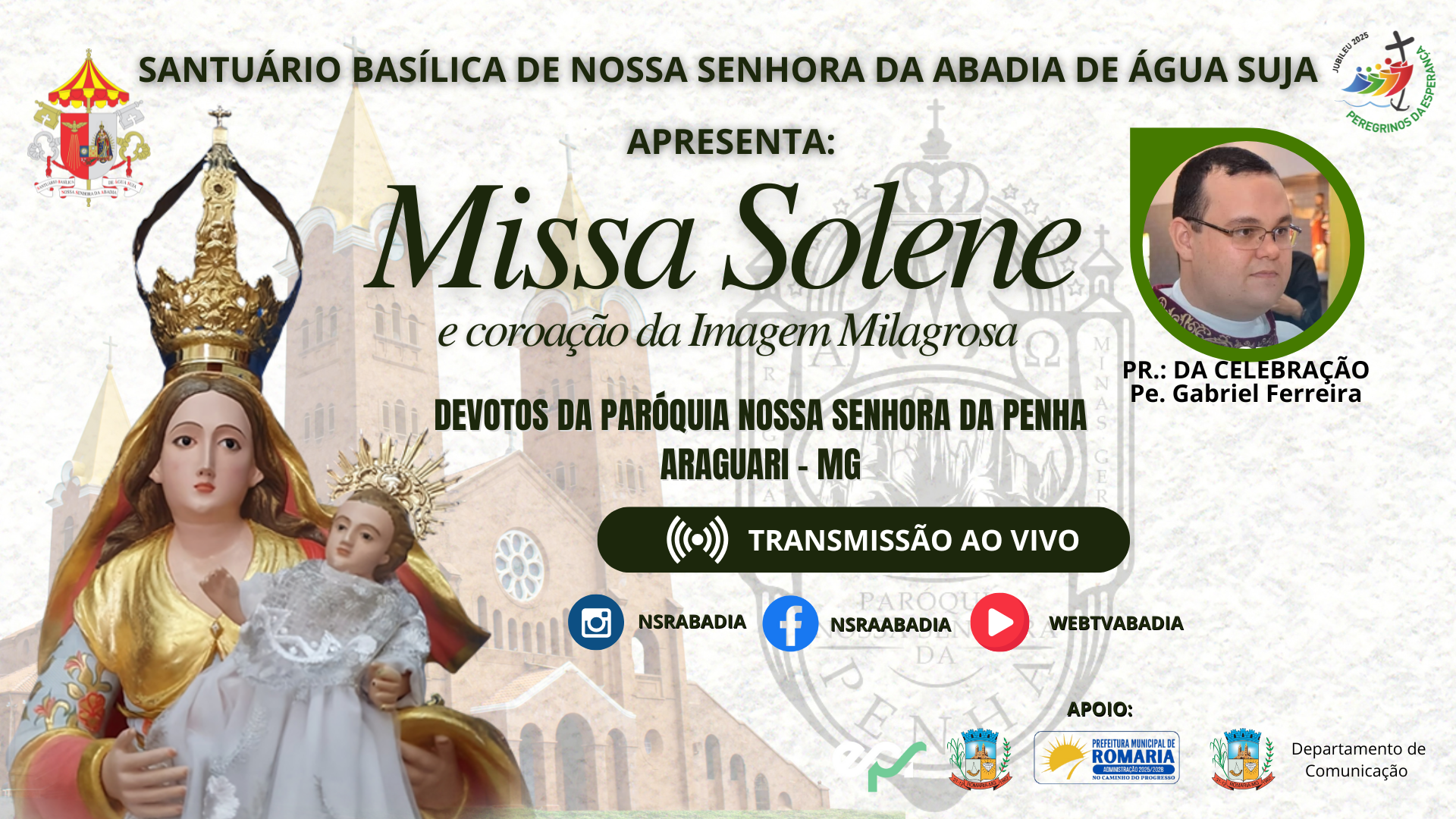Missa e Coroação Devotos da Paróquia Nossa Senhora da Penha - Araguari - 29/07/2025