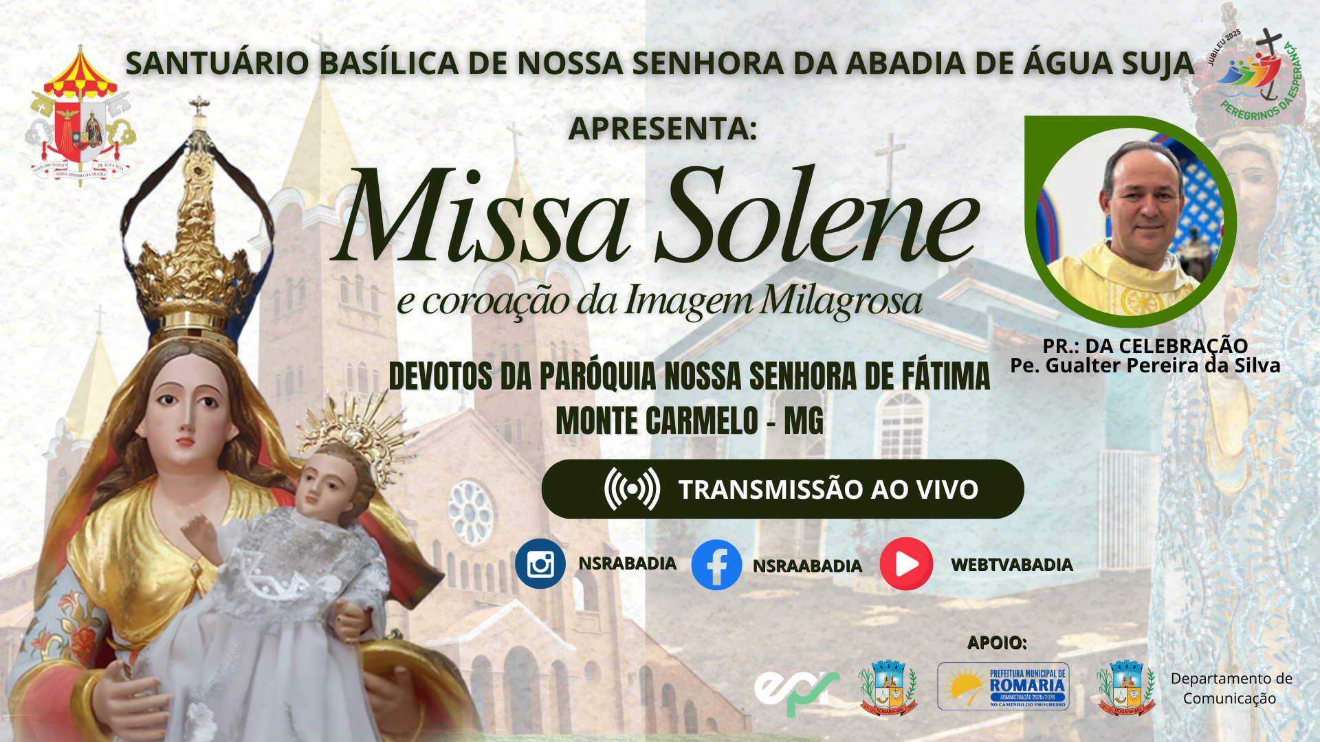 Missa e Coroação Devotos da Paróquia Nossa Senhora de Fatima - Monte Carmelo - 30/07/2025