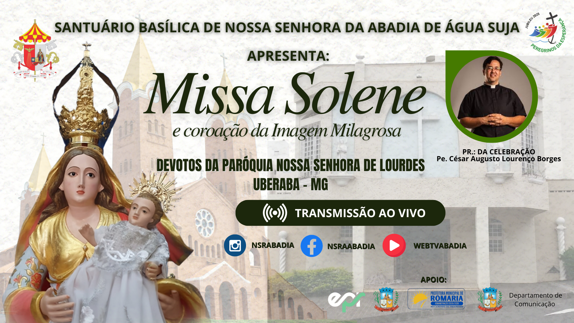 Missa e Coroação Devotos da Paróquia Nossa Senhora de Lourdes - Uberaba - MG - 02/08/2025