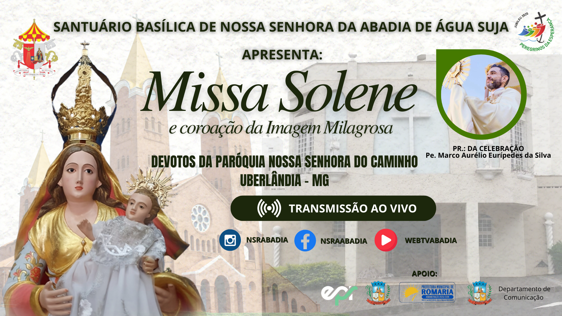 Missa e Coroação Devotos da Paróquia Nossa Senhora do Caminho - Uberlândia - MG - 01/08/2025