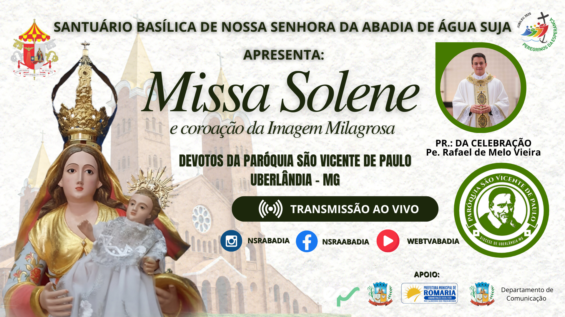 Missa e Coroação Devotos da Paróquia São Vicente de Paulo - Uberlândia - 28/07/2025