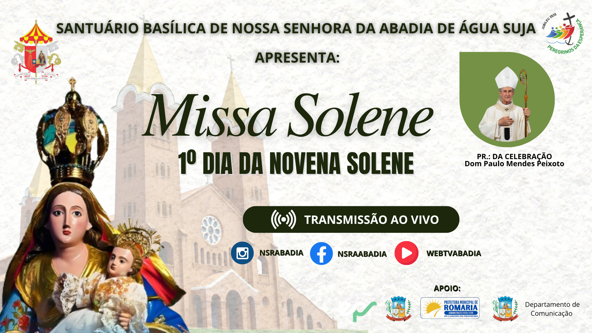 Missa Solene - 1º Dia da Novena - 06/08/2025