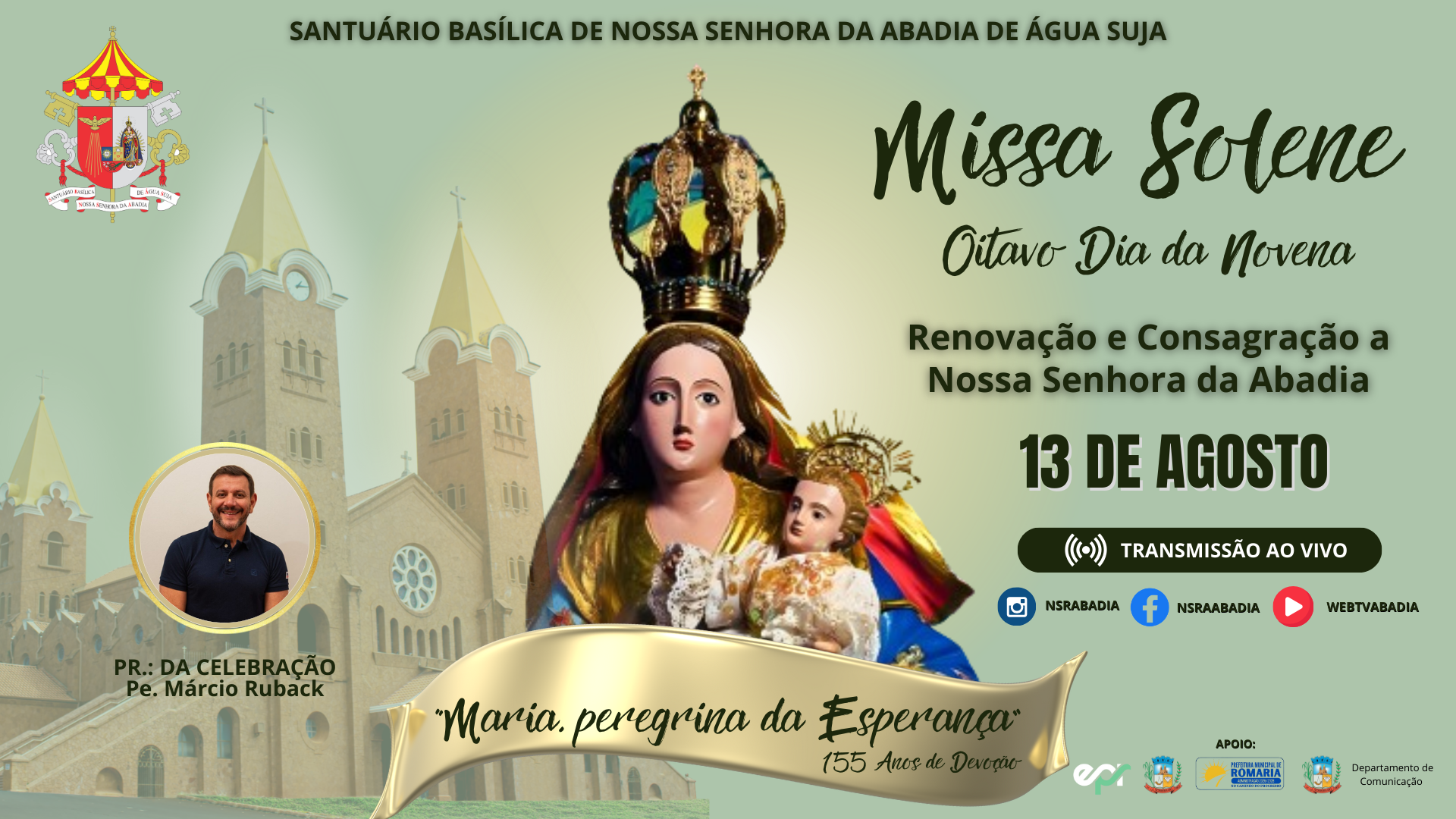 Missa Solene - 8º Dia da Novena - 13/08/2025