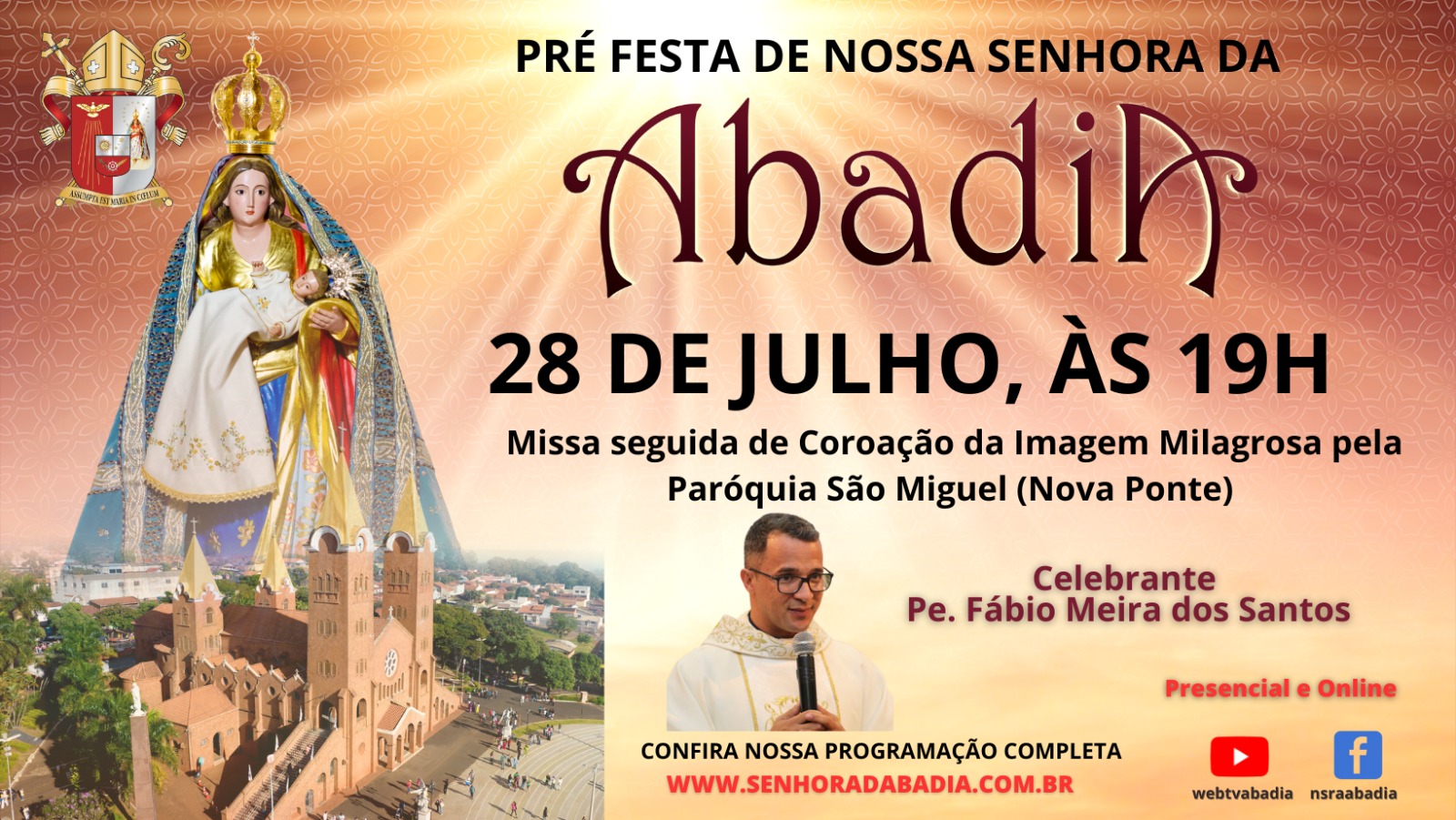 Pre Festa de Nossa Senhora da Abadia - Missa com Pe. Fabio - 28/07
