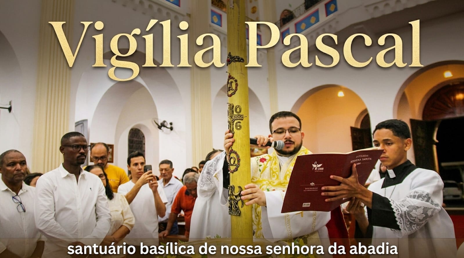 Vigilia Pascal - 04/04/2026